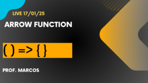 Arrow Functions em JavaScript e sua Importância – Desvendando o Código